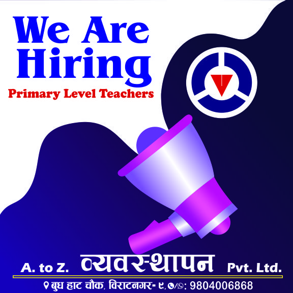 Vacancy for english /math teacher for primary level school in biratnagar